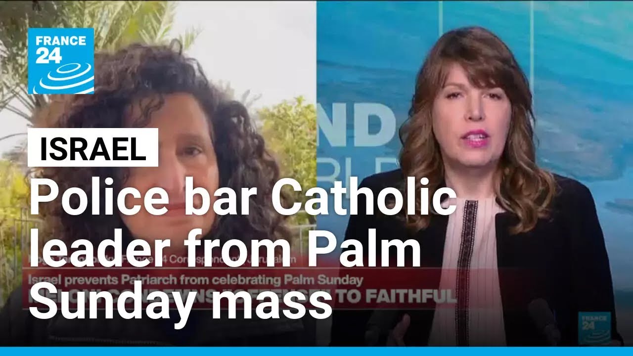 Israeli police bar top Catholic figure in Jerusalem from holding Palm Sunday mass at Holy Sepulchre