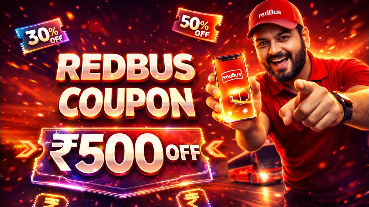🚌 REDBUS COUPON CODE TODAY 🎟️ | Flat ₹100&ndash;₹500 OFF 💸 | Latest Working RedBus Offers 2026 🚀
