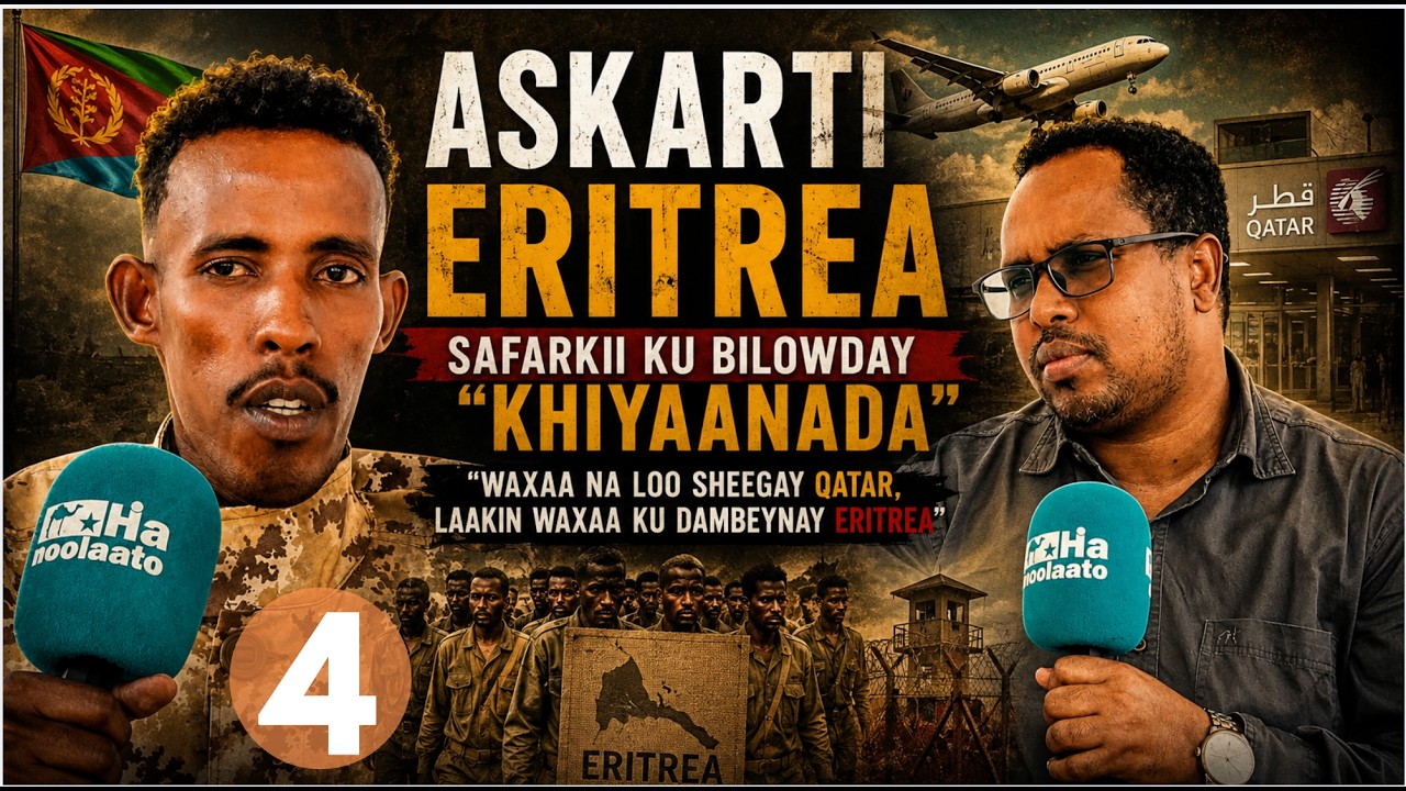 Deg deg - Wareysi #4/4 Xogti ugu horeeyay ciidanki loo qaaday #Eritrea