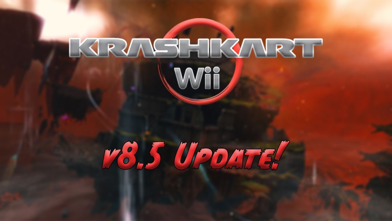 Krash Kart Wii v8.5 Update!