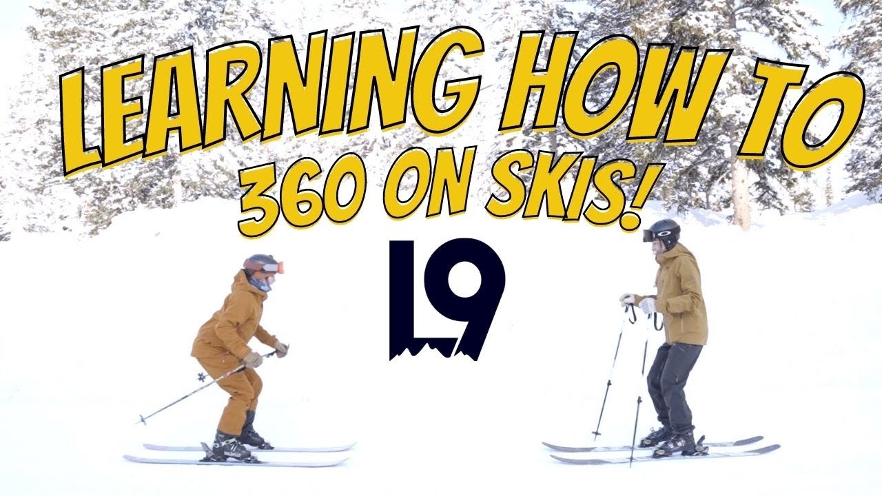 Learning How TO 360 on Skis With Level 9!