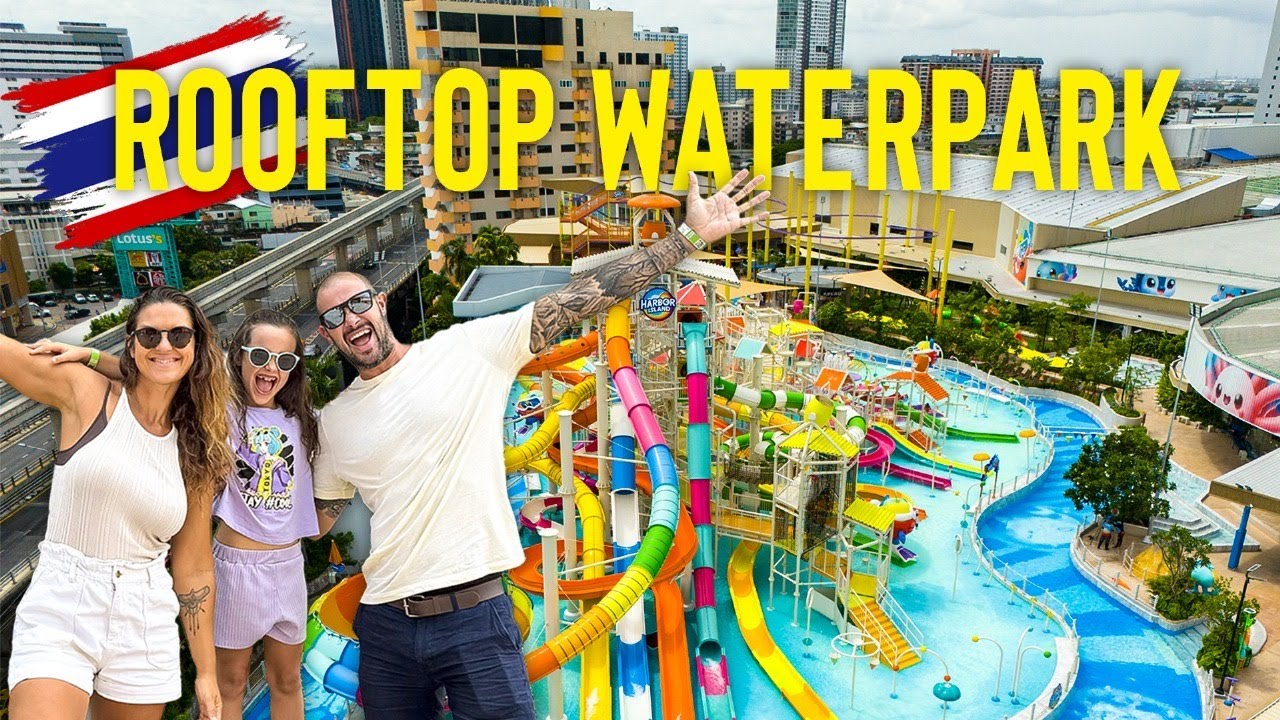 Why Thailand's LARGEST Rooftop Waterpark is a MUST VISIT! 🇹🇭 FULL TOUR of HARBOR ISLAND Bangkok