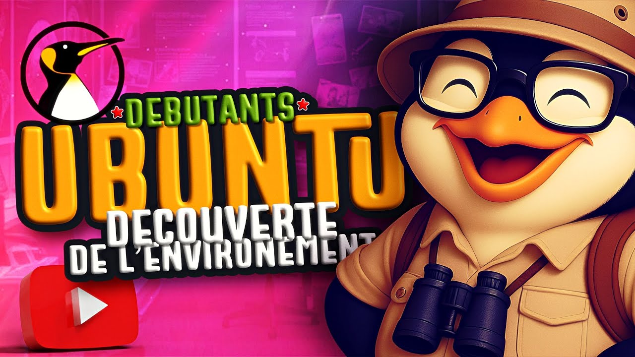 💻 Découverte de l'environnement d'Ubuntu [Débutant] 🐧