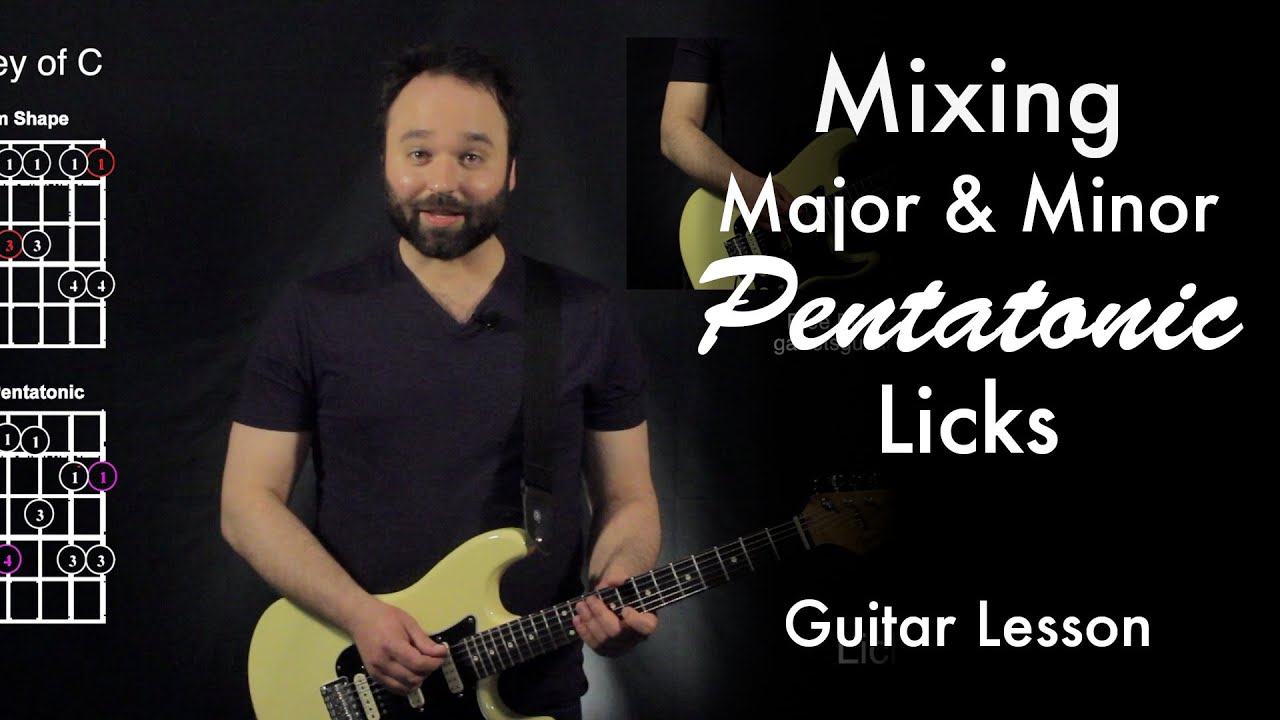 Mixing Major and Minor Pentatonic Licks