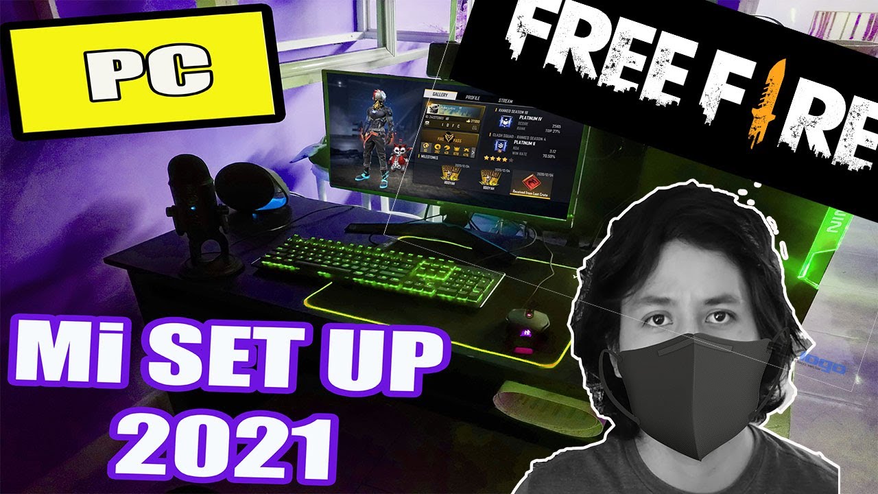 Mi  SET UP Free Fire PC Gamer 2021 Proyecto Nuevo Unboxing Mobile