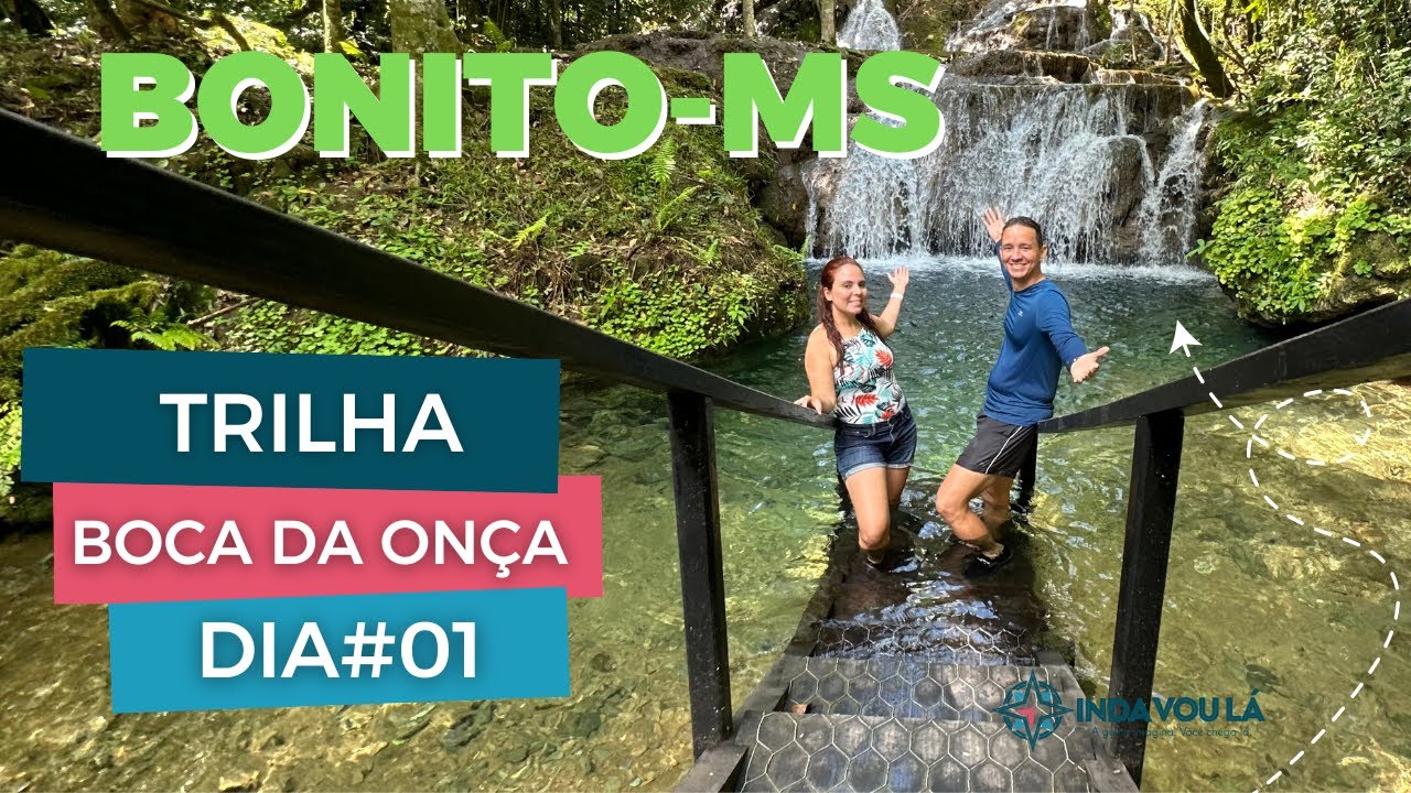 Trilha Boca da Onça, experiência completa em Bonito-MS