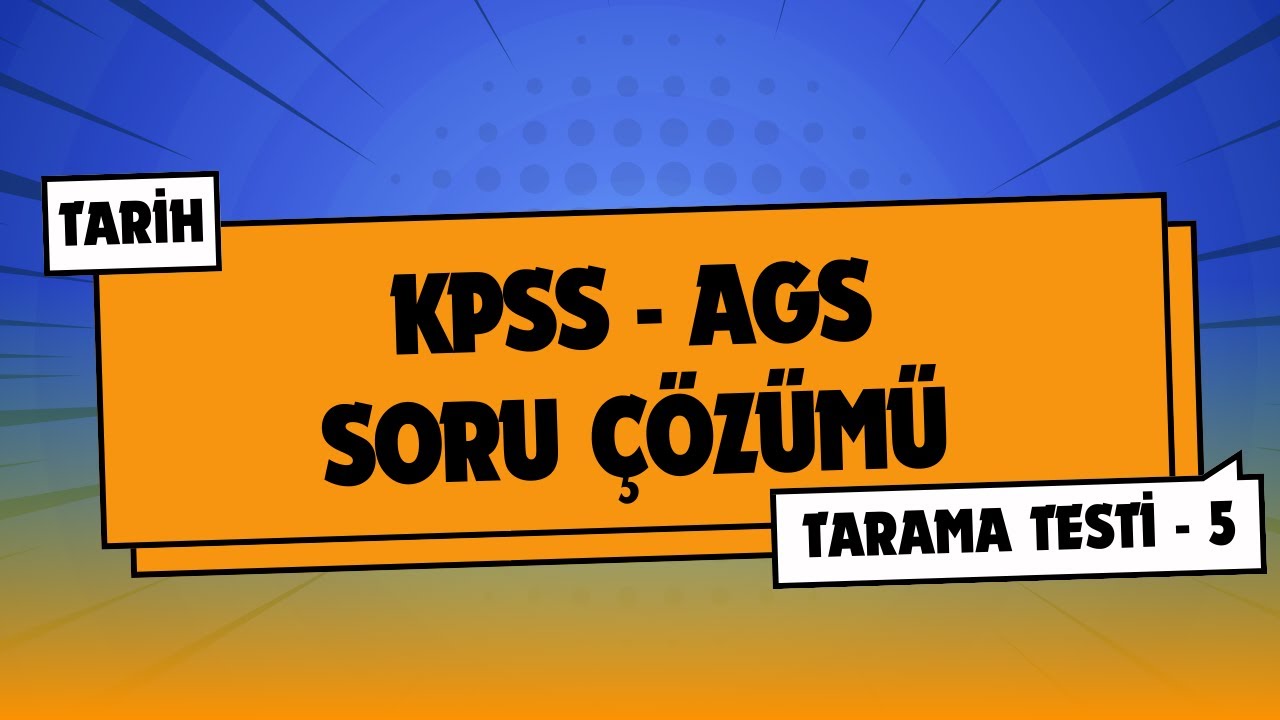 2026 KPSS TARİH SORU ÇÖZÜMÜ #5 | AGS TARİH
