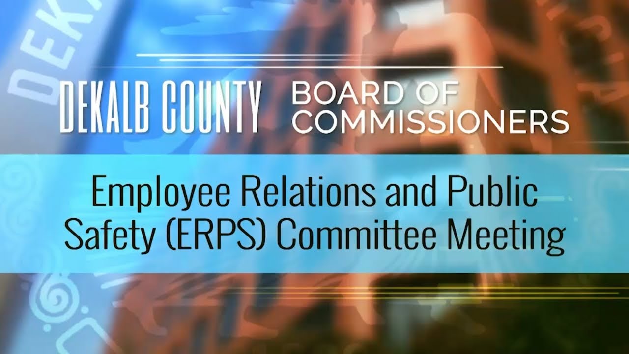 DeKalb County Employee Relations and Public Safety (ERPS) Committee Meeting - February 3, 2026