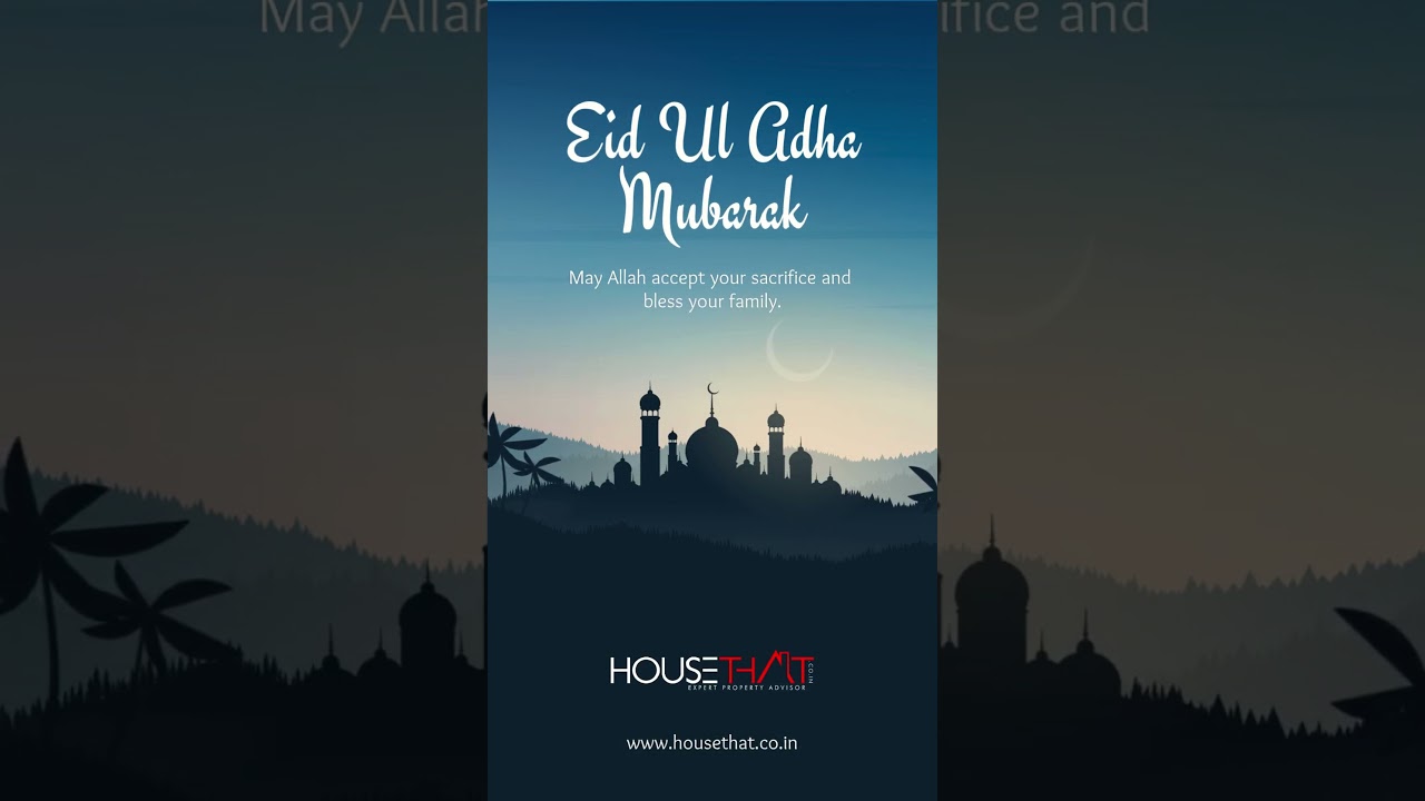 Eid ul-Adha Mubarak: A Celebration of Sacrifice & Faith