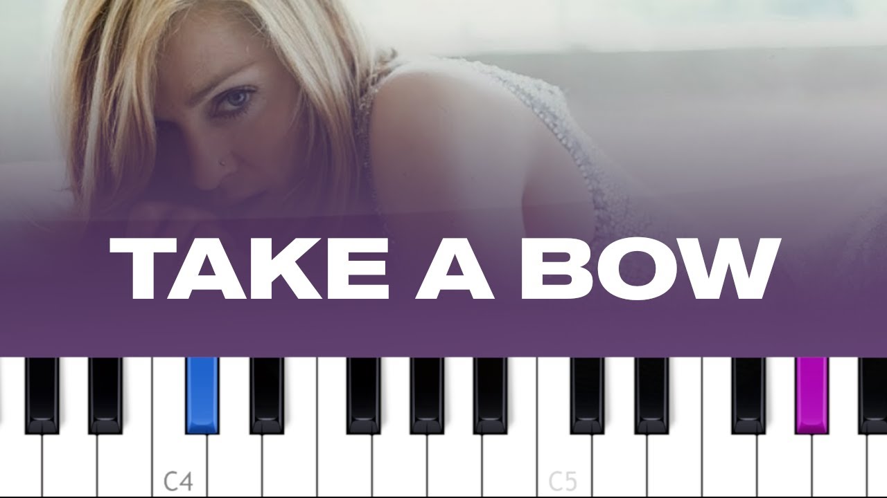 Madonna - Take a Bow (piano tutorial)