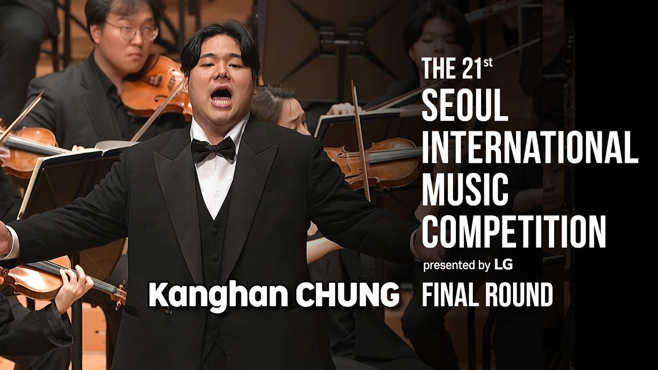 Kanghan CHUNG 정강한 | 1st Prize | Final Round : 2026 Seoul International Music Competition