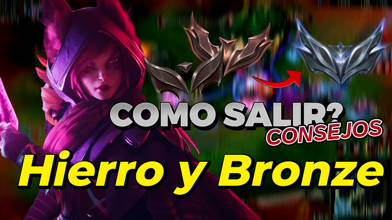| ¡Sal de LOW ELO YA! | GUIA COMPLETA ADC en League of Legends | HIERRO Y BRONZE