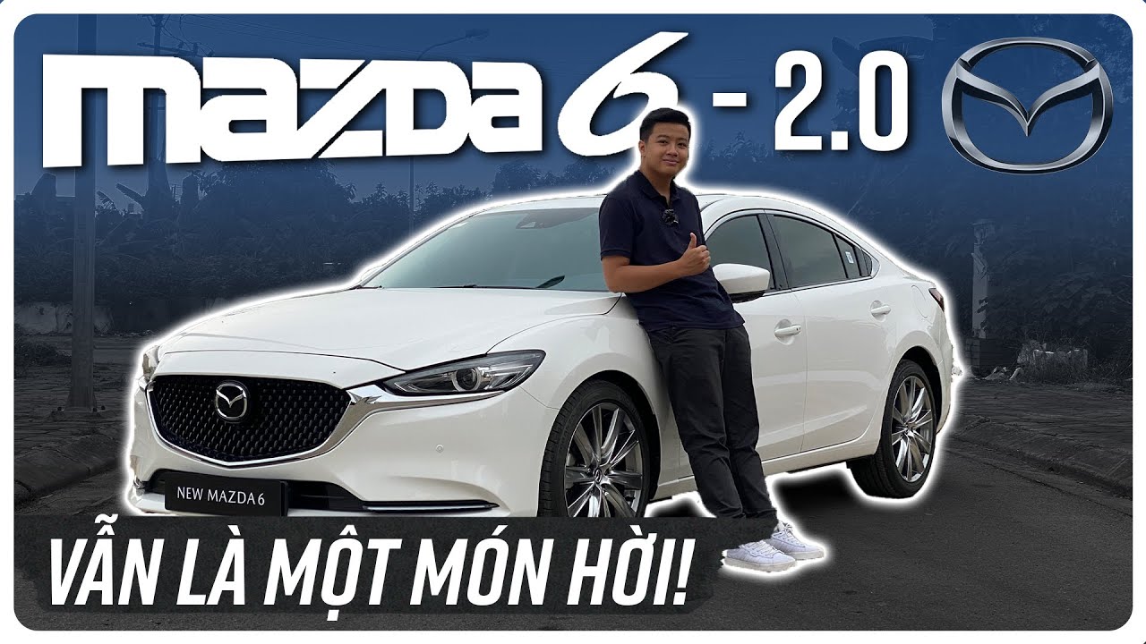 Đánh giá Mazda 6 ở 2023: Vẫn hấp dẫn chỉ sau mỗi Camry !!