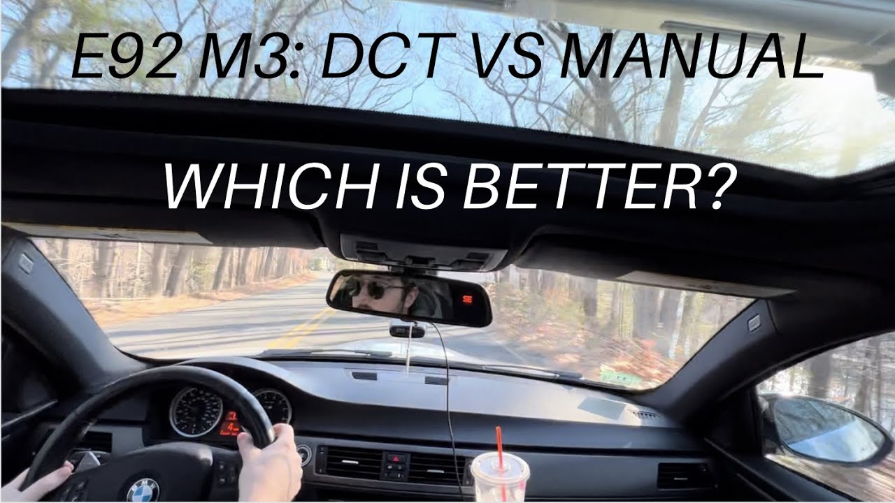 BMW E92 M3: DCT vs Manual Which Do I Prefer?