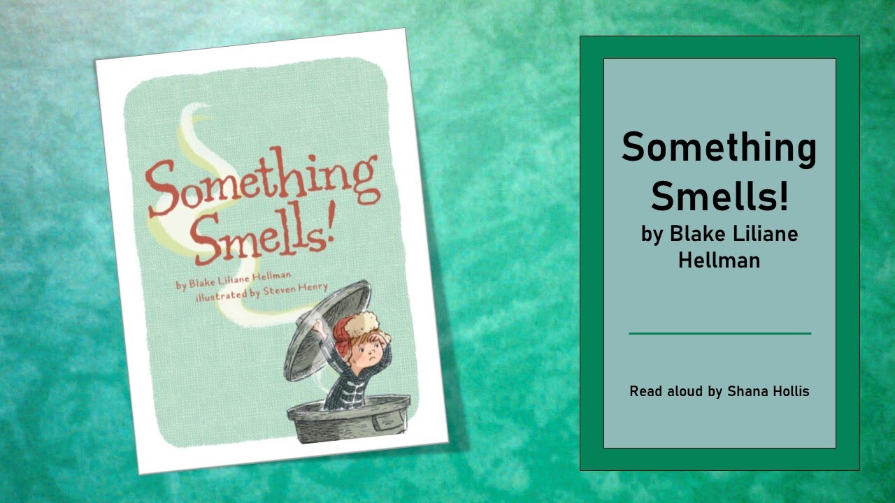 Something Smells!