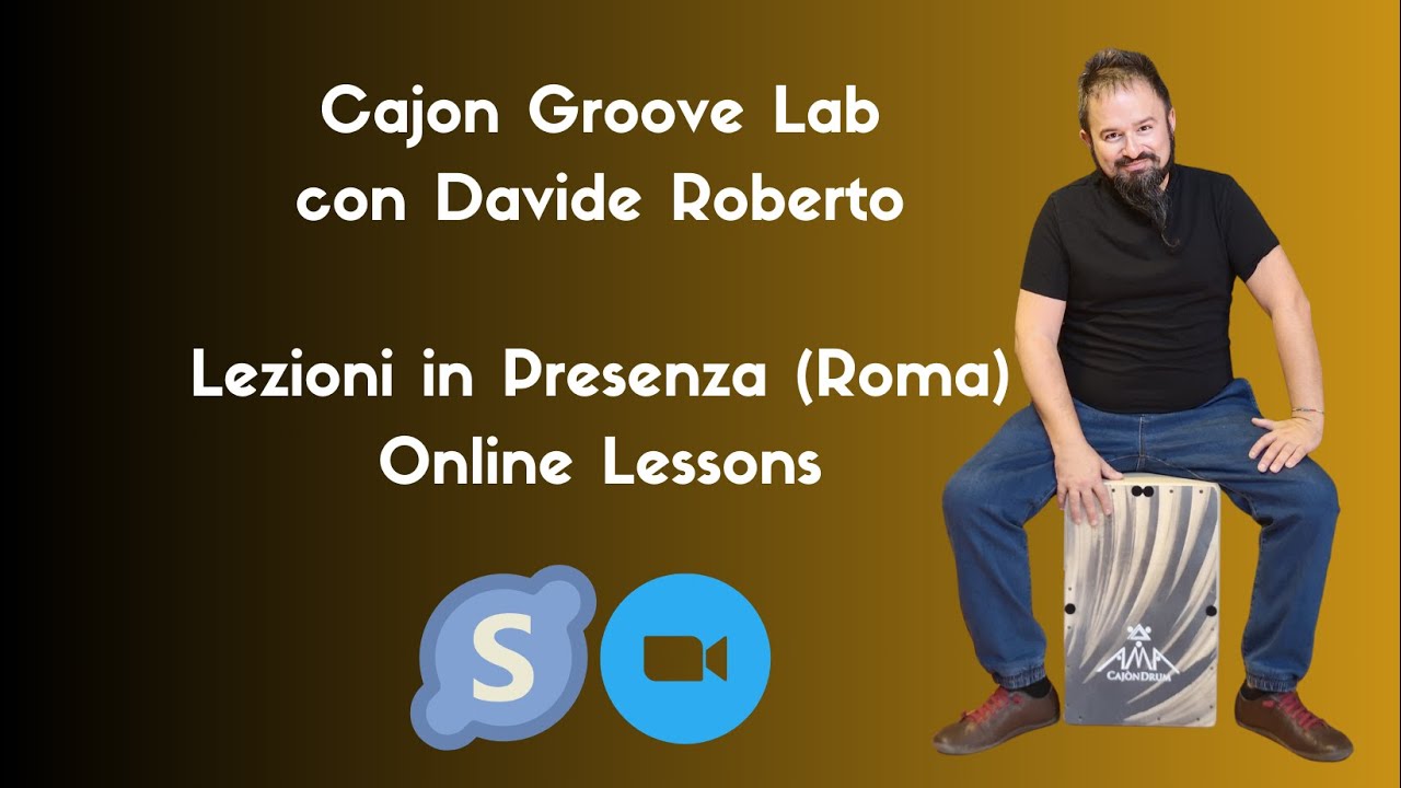 Cajon Groove Lab con Davide Roberto - Lezioni in Presenza e/o Online