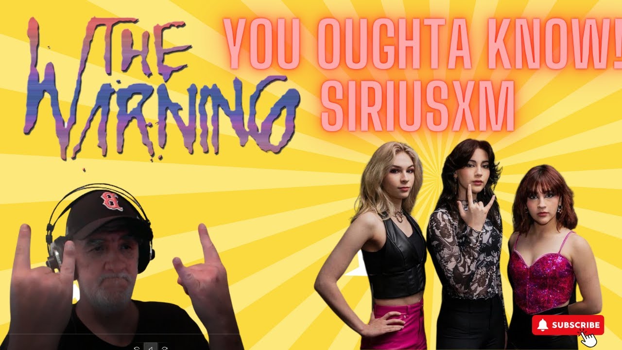 The Warning - You Oughta Know!! Cover SiriusXm REACTION #thewarningrockband