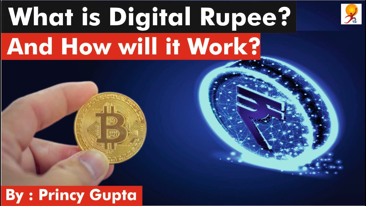 What is Digital Rupee ? | How it is different from Bitcoin and other Cryptocurrencies?