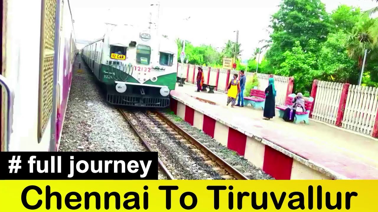 Chennai to Tiruvallur :Full Journey : EMU Train Rs 10/- 0nly From Chennai Central:Train Travel Guide