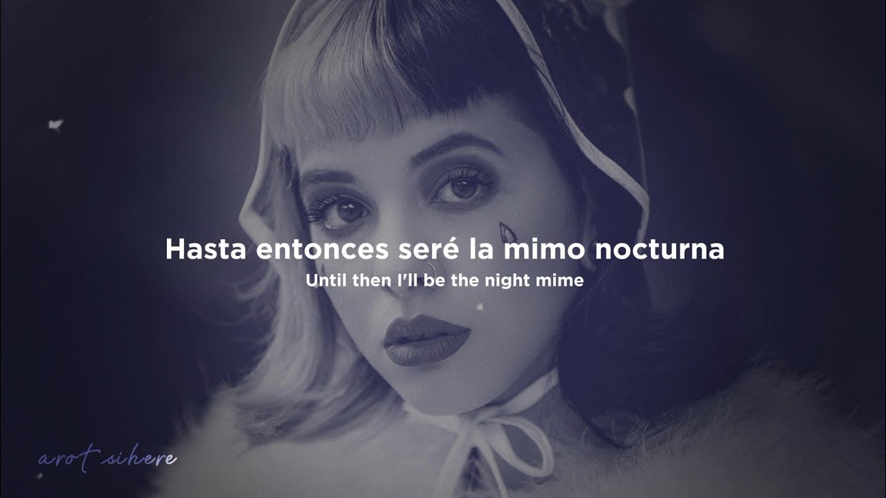 Night Mime &bull; Melanie Martinez (2013 unreleased) [sub. espa&ntilde;ol + lyrics]
