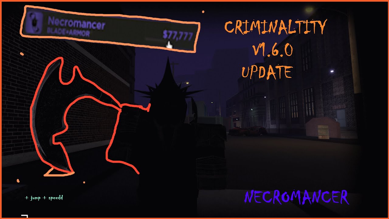 CRIMINALITY V1.6.0 NECROMANCER UPDATE