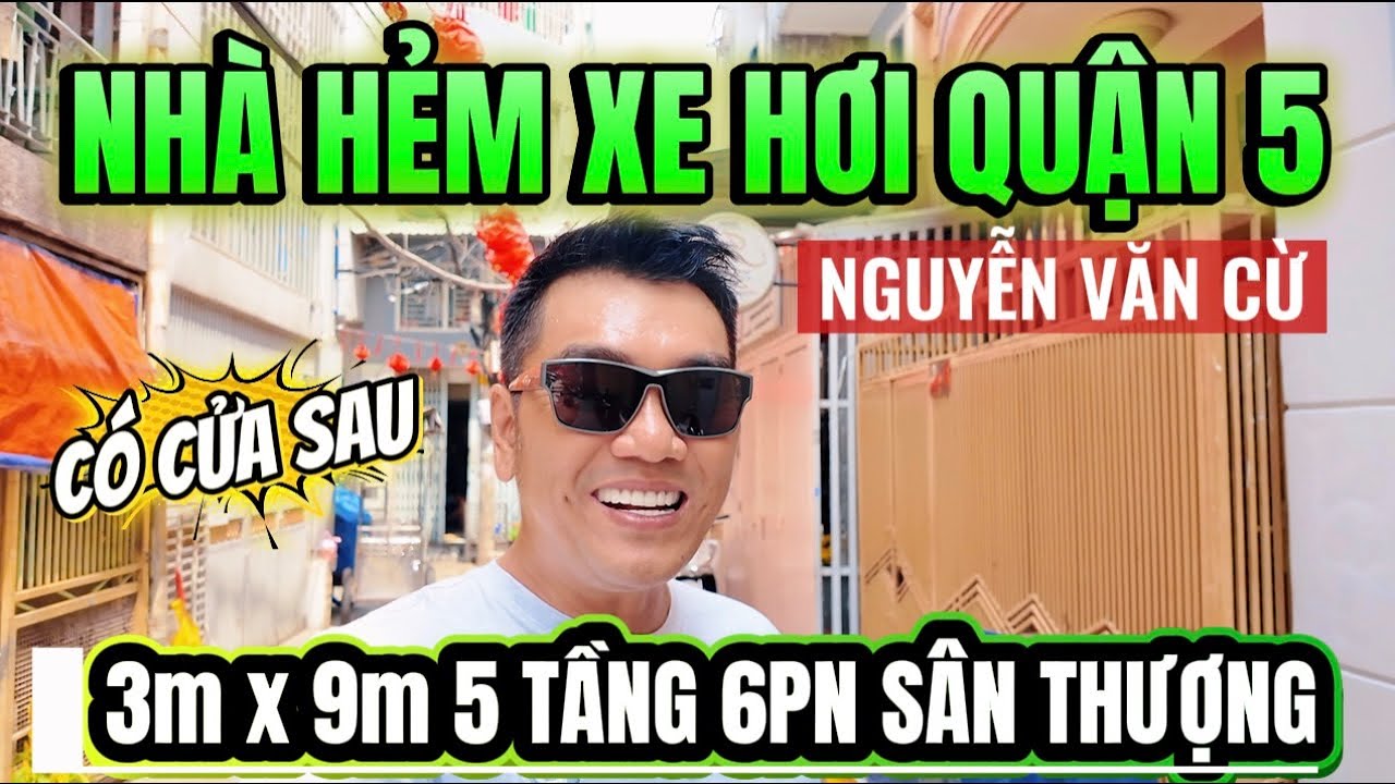 🔥QUẬN 5 NHÀ HẺM XE HƠI 5 TẦNG 6PN SÂN THƯỢNG ĐƯỜNG NGUYỄN VĂN CỪ GIÁP QUẬN 1 #nhaphosaigon 