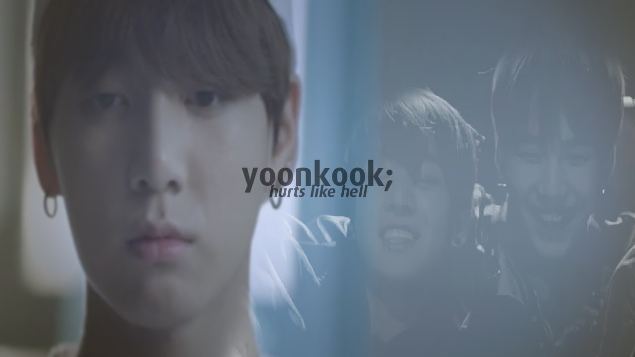 yoonkook; hurts like hell