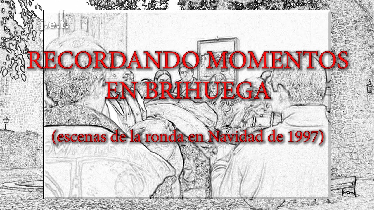 ESCENAS DE LA RONDA DE BRIHUEGA EN 1997