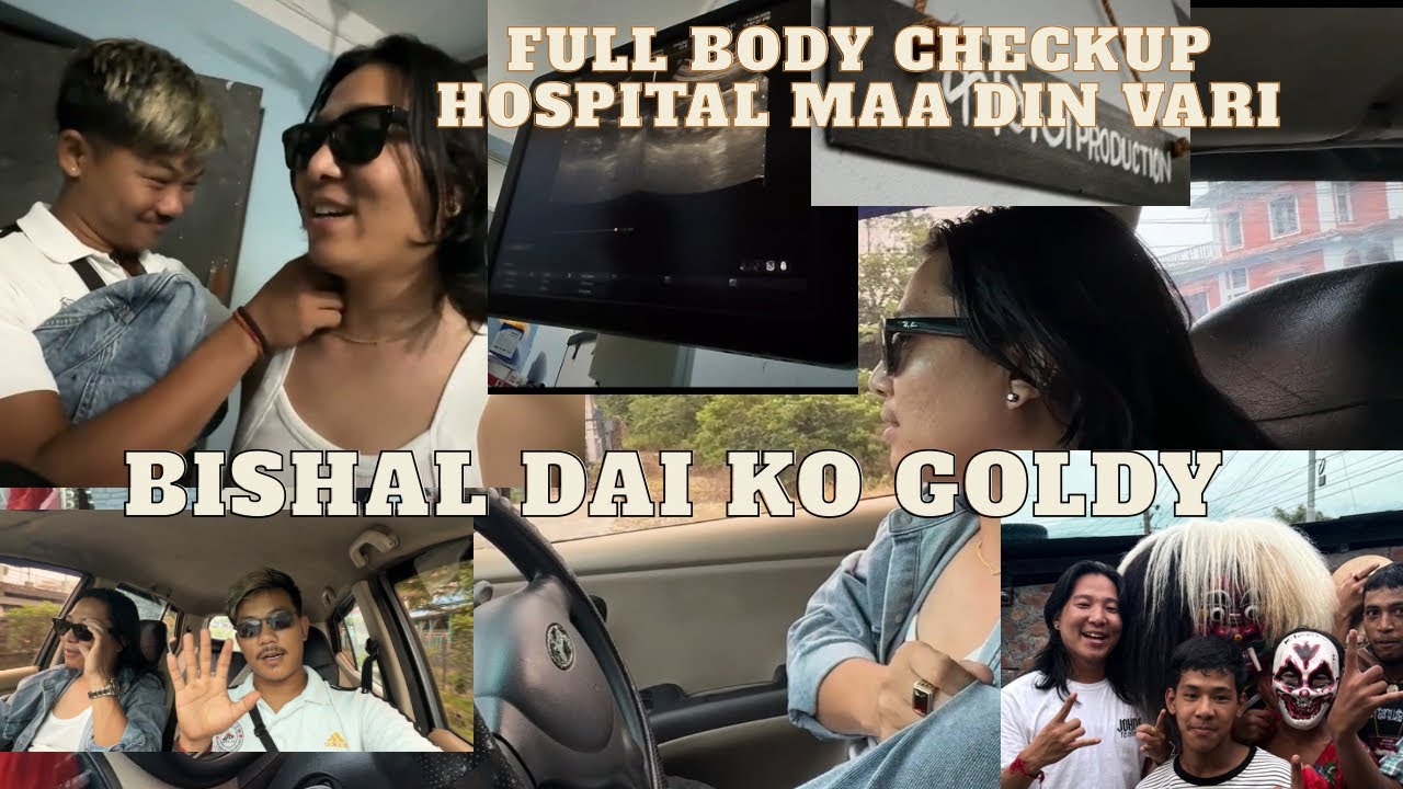 Hospital ma mero fullbody checkup garo vo tour maa