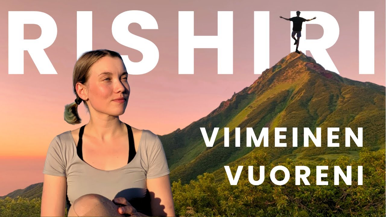 VIIMEINEN VUORENI - Mt. Rishiri (利尻山)