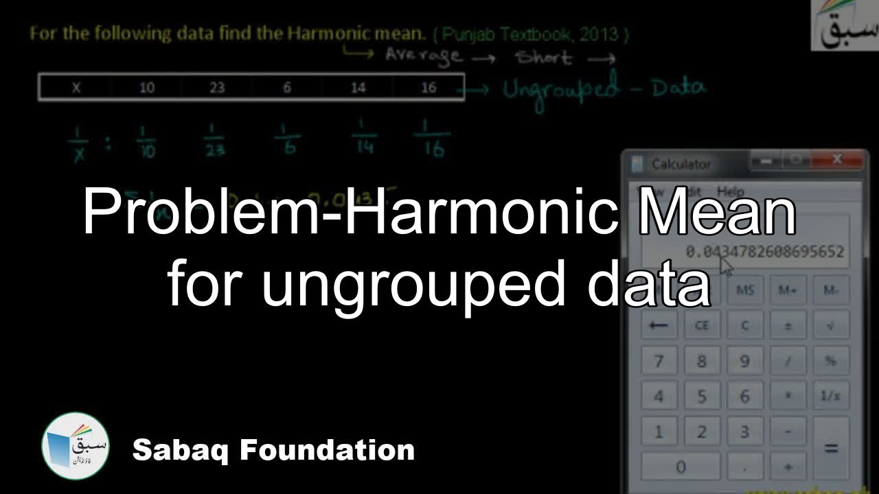 Problem-Harmonic Mean for ungrouped data, Math Lecture | Sabaq.pk