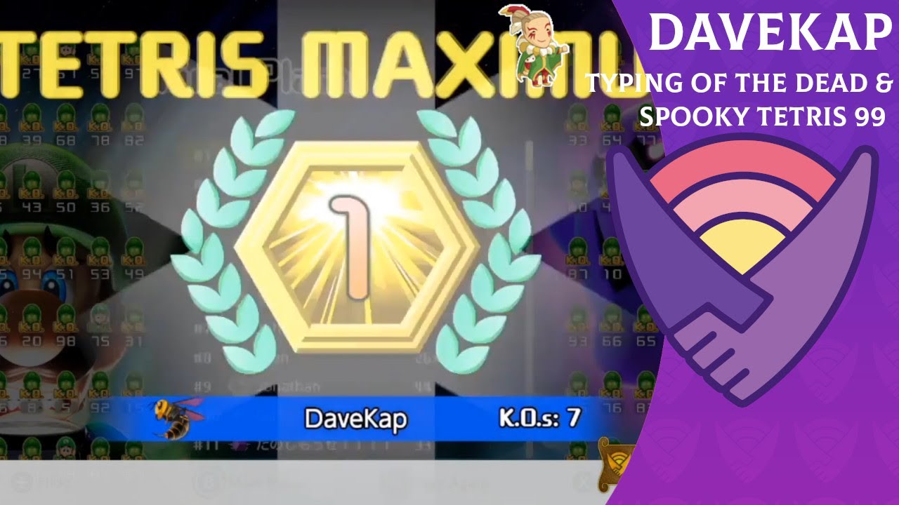 DaveKap - Typing of the Dead & Spooky Tetris 99 - Variety is HOPE 2019 Heckraiser