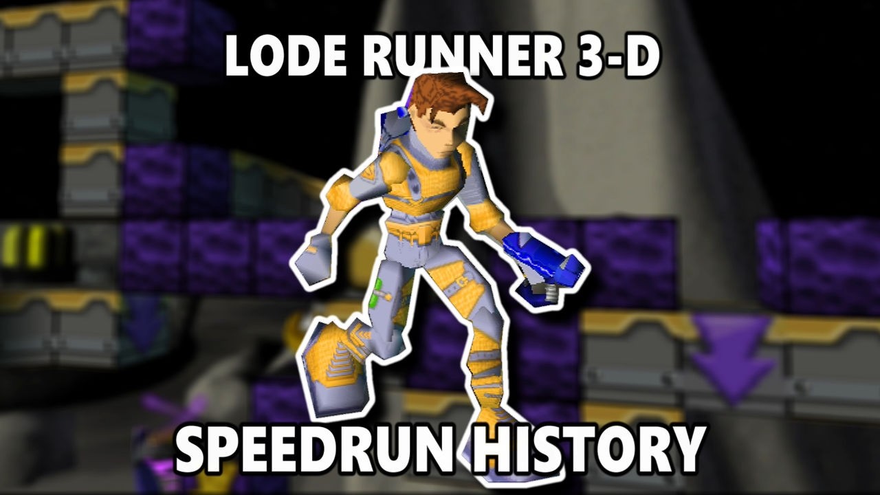 Lode Runner 3-D: A Surprisingly Intricate Speedrun