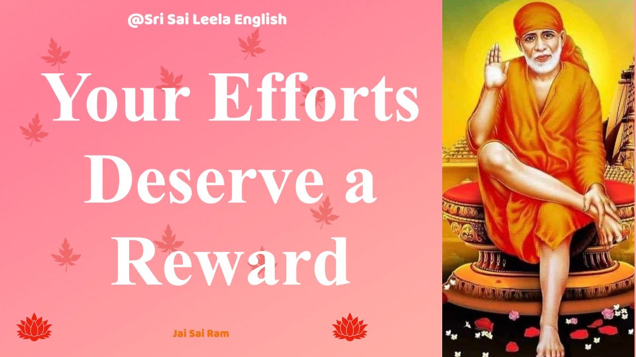 Sai Baba Message  | Your Efforts Deserve a Reward | 27th Nov  l #saimotivationenglish  #saibaba