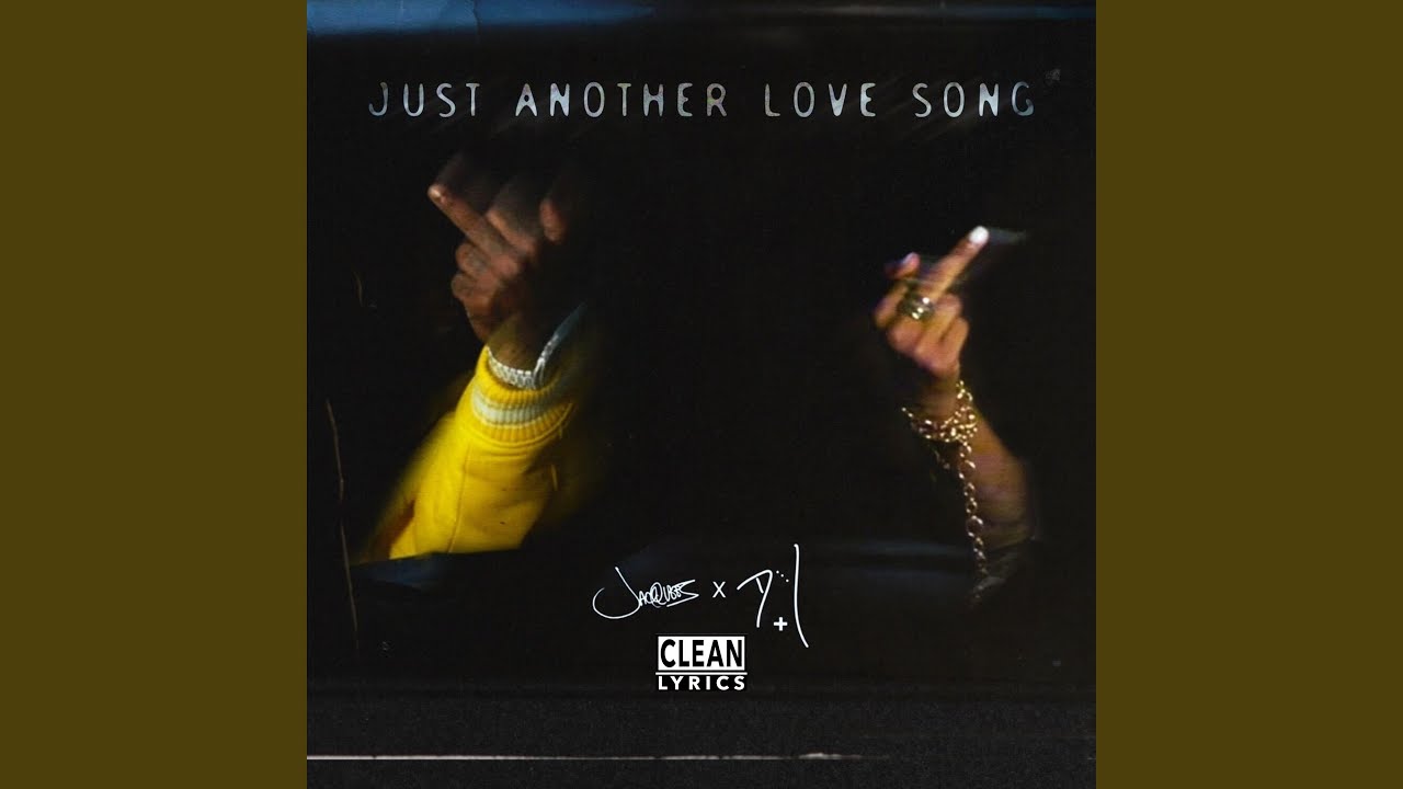 Just Another Love Song