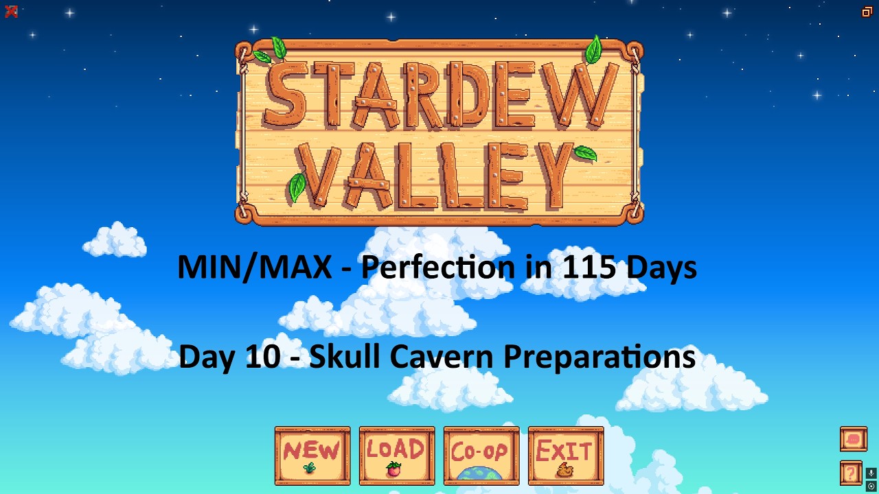 Stardew Valley 1.6 MIN/MAX - C.C. Perfection in 115 days - Day 10