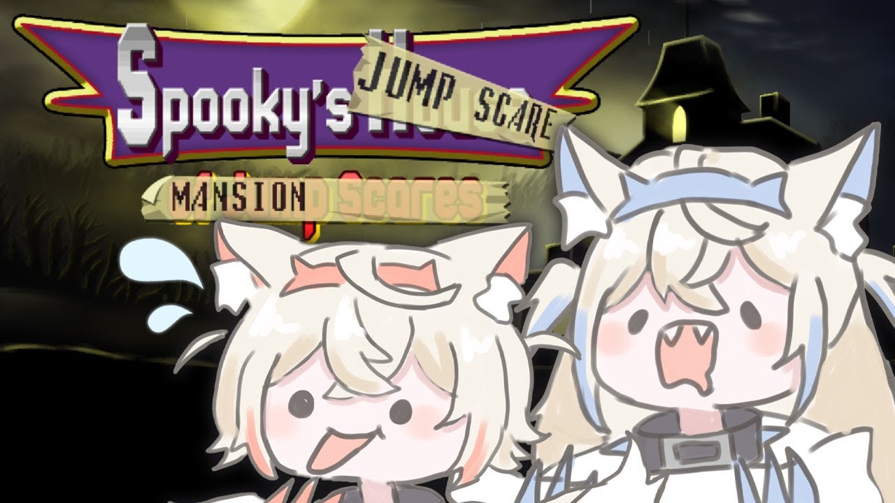【SPOOKY'S JUMP SCARE MANSION】starting our training! 🐾