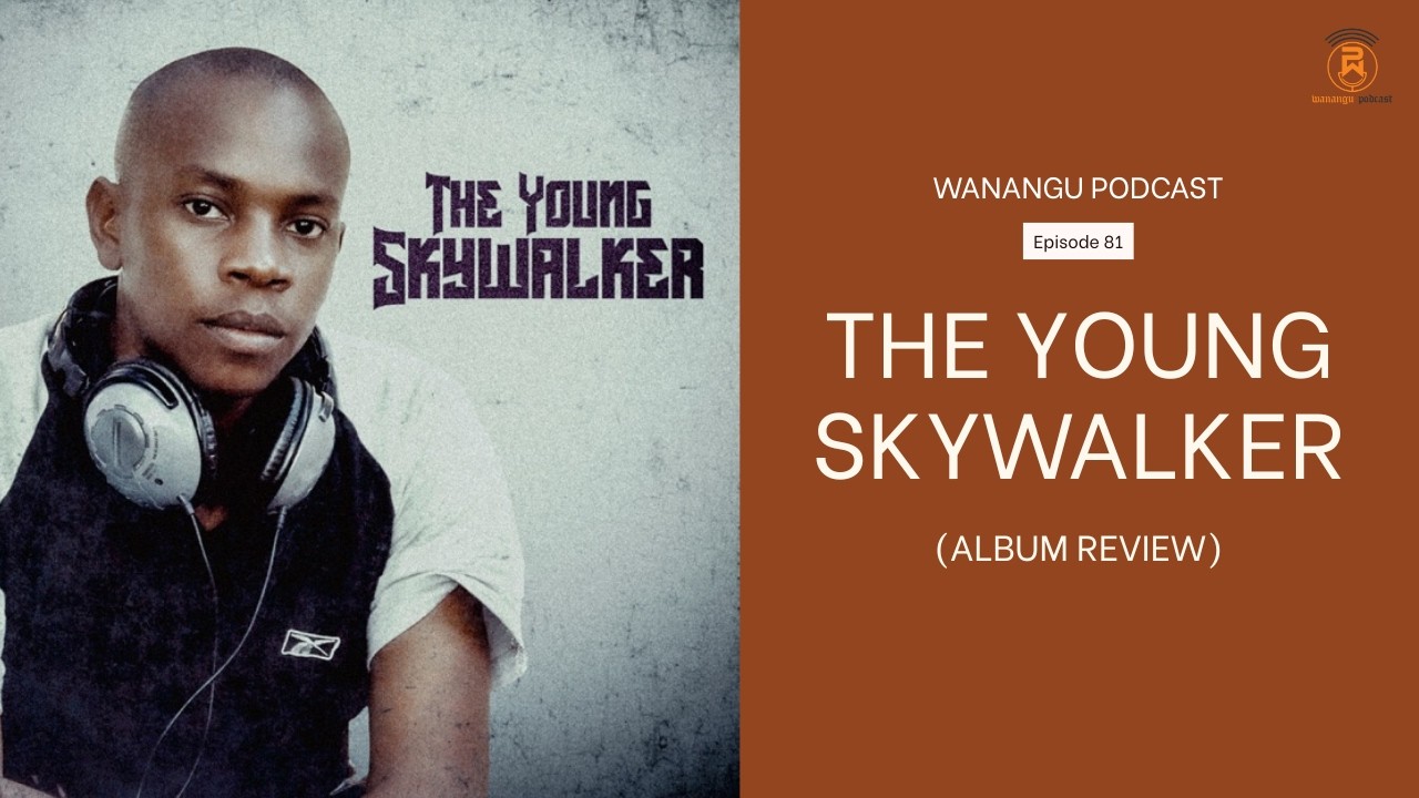 Episode 81 | The Young Skywalker (Album review)