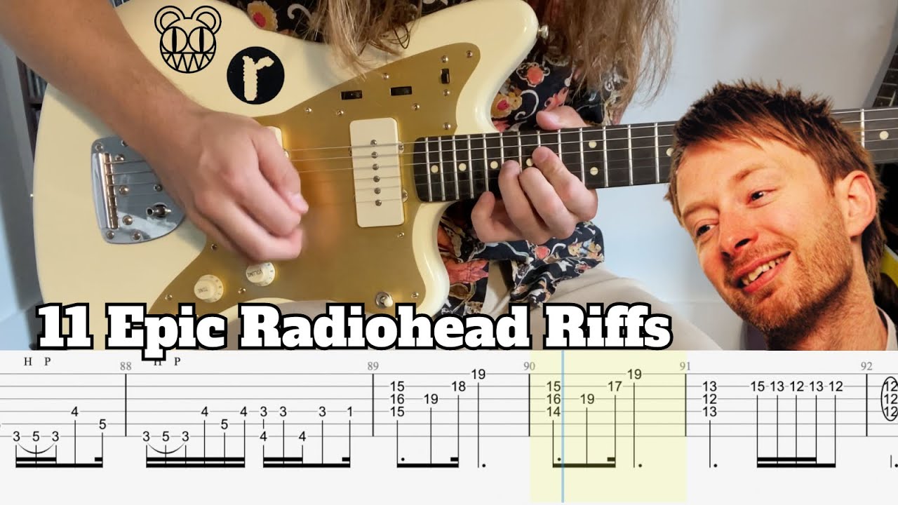 11 Epic Radiohead Riffs (with Guitar TAB)