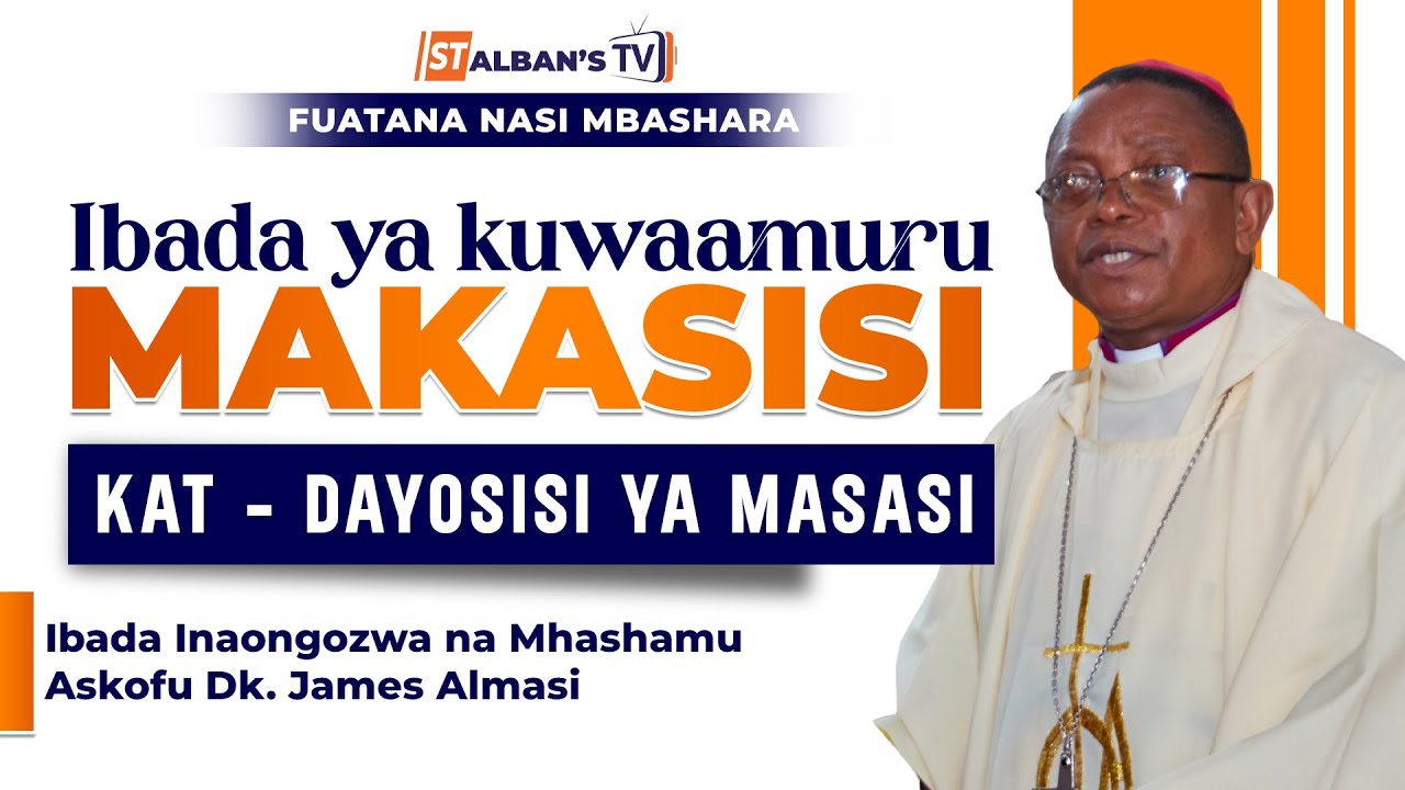 IBADA YA  KUWAAMURU NA KUWAWEKA KITINI MAKASISI | KAT DAYOSISI YA MASASI - 1 Novemba, 2024