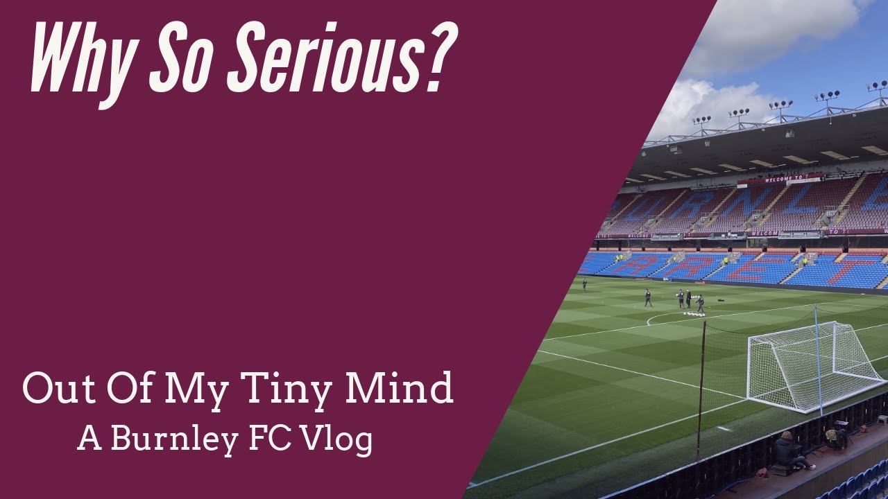 Why So Serious? - Burnley 0 Arsenal 2