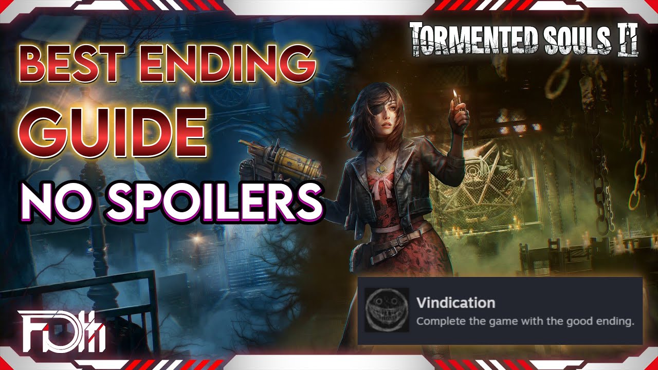 BEST ENDING Guide - NO Spoilers | Tormented Souls II
