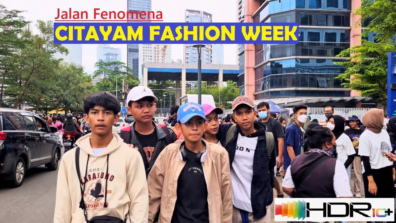 walking around in the crowd of CITAYAM FASHION WEEK phenomenon ‼️ Dukuh Atas Jakarta [HDR 10+ video]
