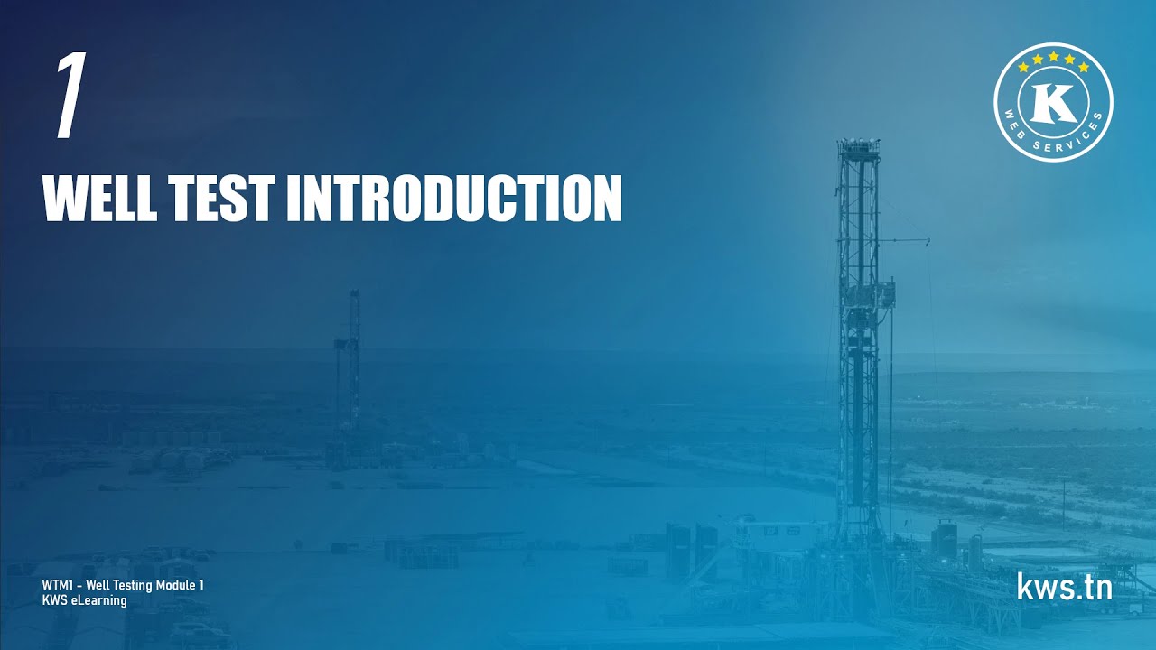 WTM1 - Well Test Introduction