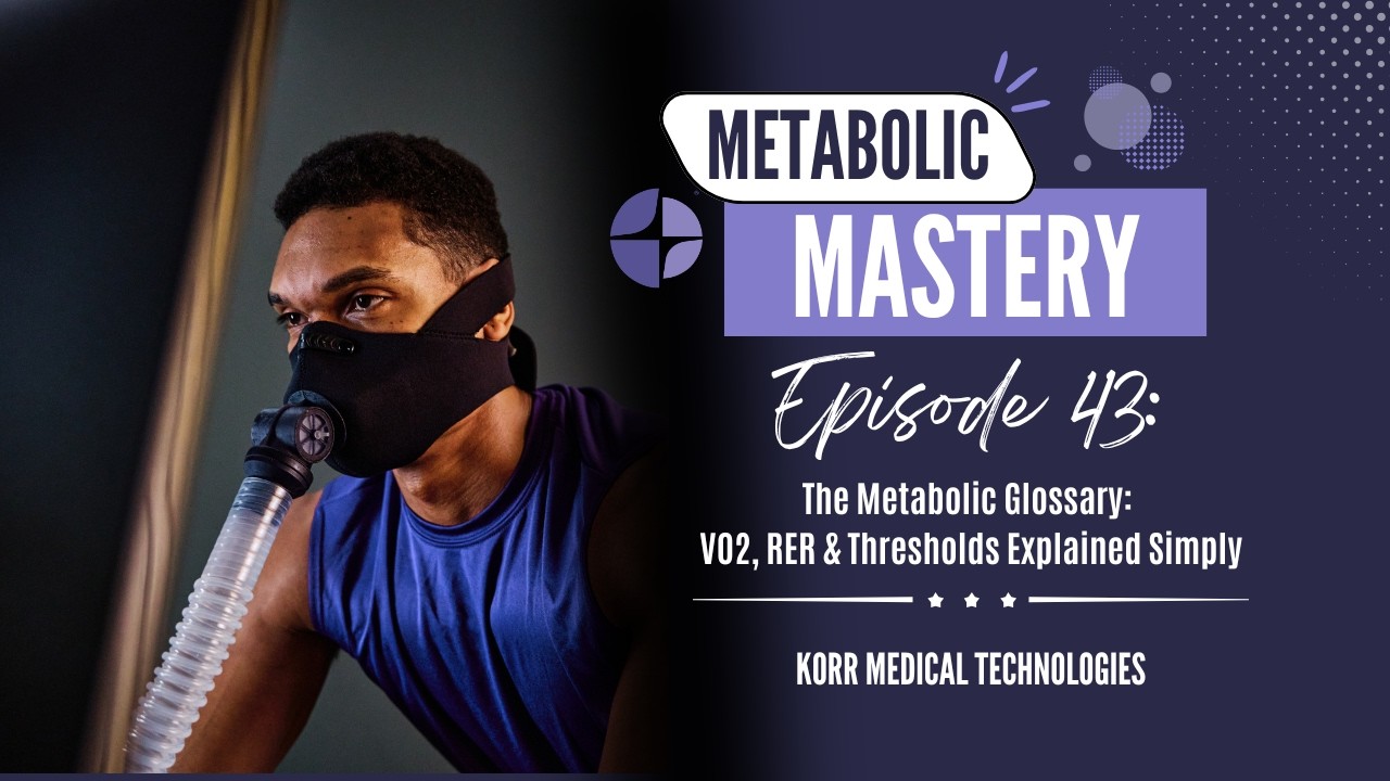 Ep. 43 - The Metabolic Glossary: VO2, RER & Thresholds Explained Simply