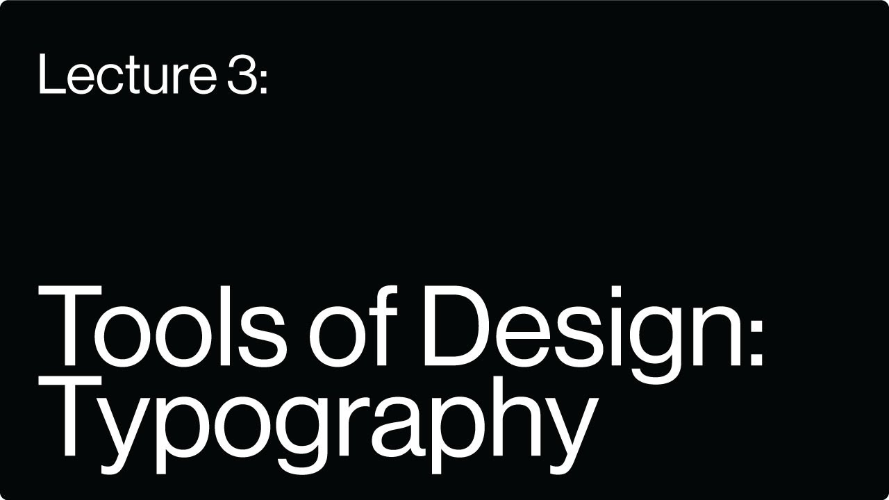 Tools of Design: Typography