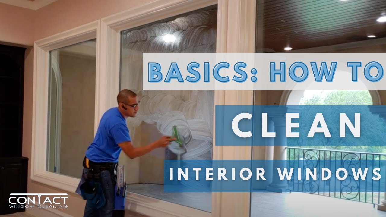 Interior Window Cleaning Process