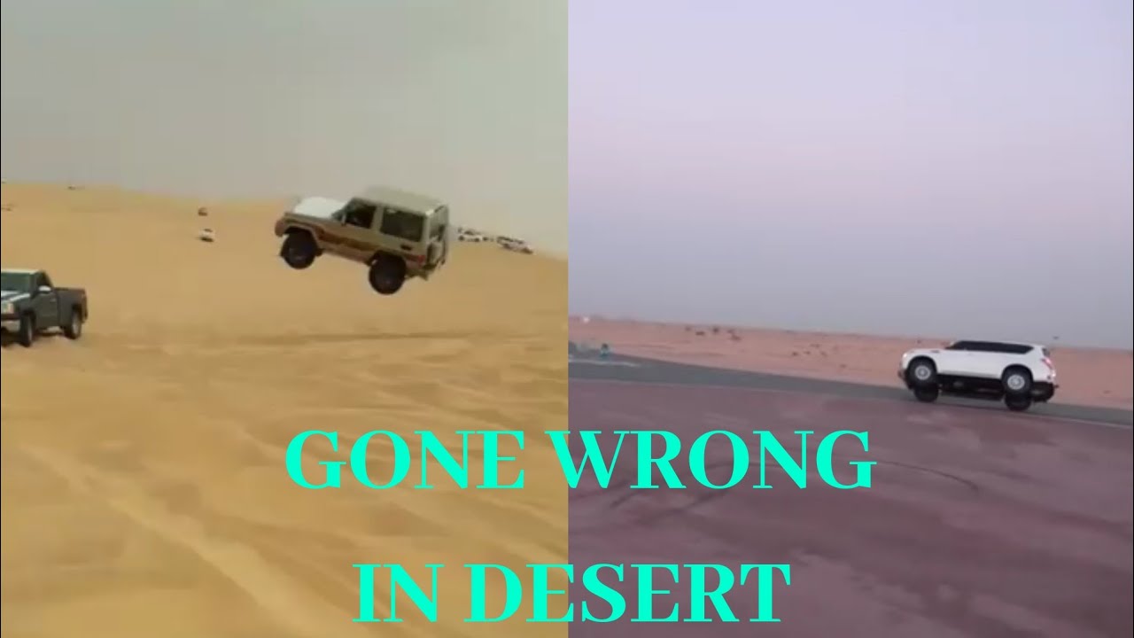 Desert Safari Gone Wrong. Very Funny Moments And Fails.