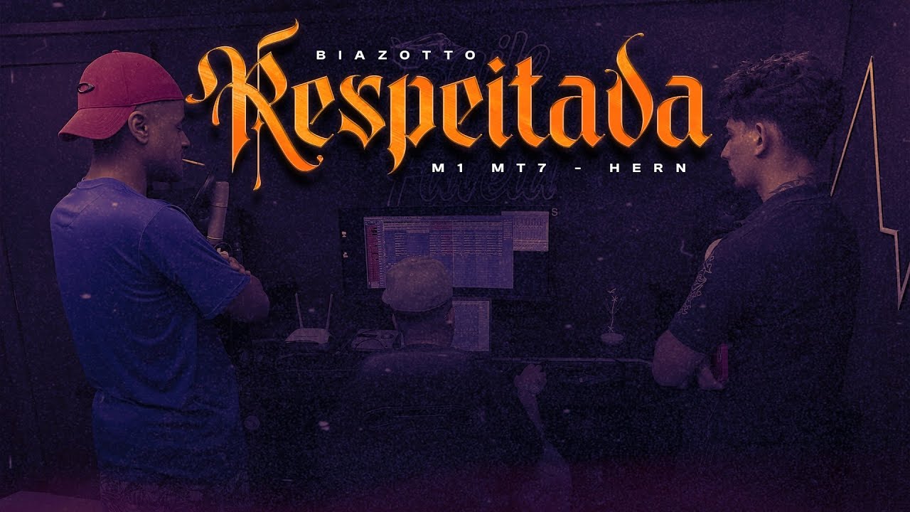 M1 MT7 & HERN - RESPEITADA ( Biazotto) ( Visualizer ) 