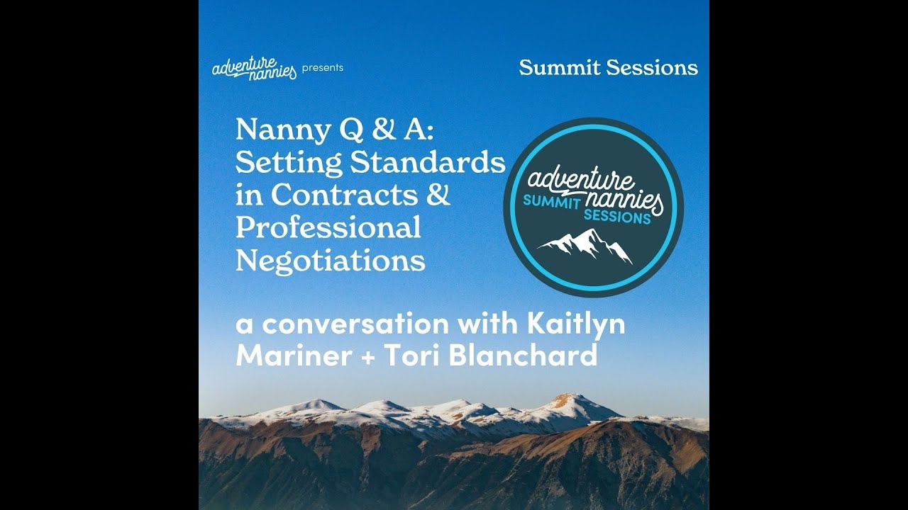 Nanny Q & A: Setting Standards in Contracts & Professional Negotiations